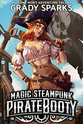 Magic Steampunk Pirate Booty