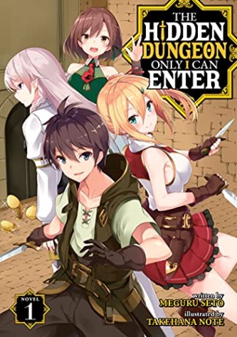 Ore dake Ireru Kakushi Dungeon ~Kossori Kitaete Sekai Saikyou~